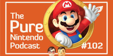 Celebrating MAR10 Day! Pure Nintendo Podcast Episode 102